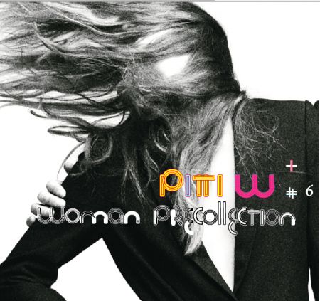 Pitti W_Woman PreCollection 2011 dal 15 al 18 giugno 2010: 