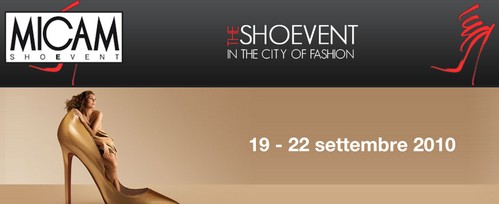 Micam ShoEvent, dal 19 al 22 settembre 2010 a milano