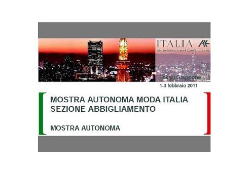 Moda Italia Giappone, mostra autunoma delle aziende italiane a Tokio dal 1° al 3 febbraio 2011