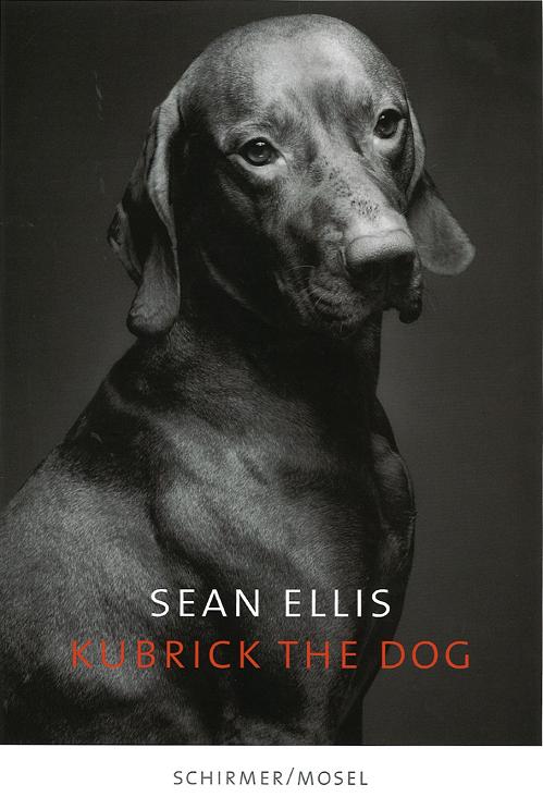 Kubrick The Dog, il libro di Sean Ellis