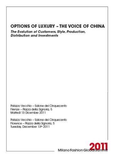 Milano Fashion Global Summit, il tema dell'edizione 2011 è Options of Luxury, The Voice of China
