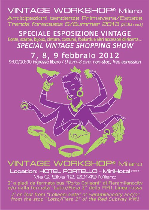 Vintage Workshop ® a Milano: 30° edizione con tendenze p/e 2013