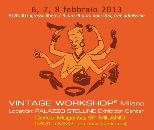 Torna il Vintage Workshop Milano, anticipazioni P/E 2014