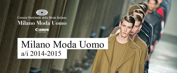 Milano Moda Uomo a/i 2014-2015, il calendario con tutte le date